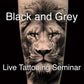 LIVE Tattooing Black and Grey Seminar.